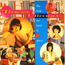 Пластинка Tracey Ullman You broke my heart in 17 places